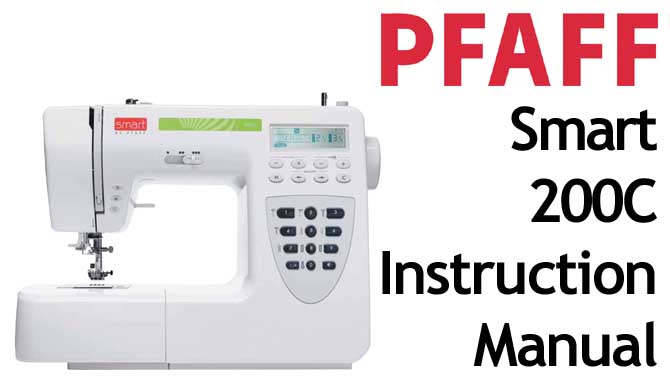 PFAFF Model Smart 200C sewing machine Instruction Manual